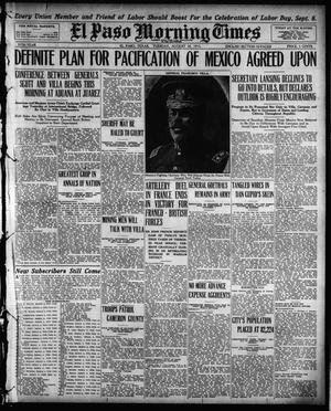El Paso Morning Times (El Paso, Tex.), Vol. 35TH YEAR, Ed. 1, Tuesday, August 10, 1915