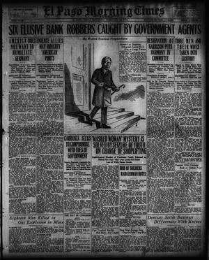 El Paso Morning Times (El Paso, Tex.), Vol. 36TH YEAR, Ed. 1, Saturday, February 12, 1916