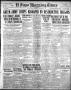 Thumbnail image of item number 1 in: 'El Paso Morning Times (El Paso, Tex.), Vol. 37TH YEAR, Ed. 1, Saturday, September 16, 1916'.