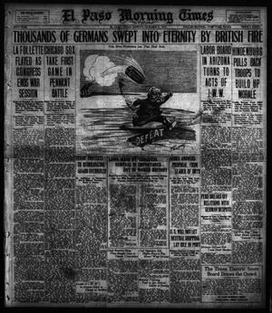 Primary view of object titled 'El Paso Morning Times (El Paso, Tex.), Vol. 38TH YEAR, Ed. 1, Sunday, October 7, 1917'.