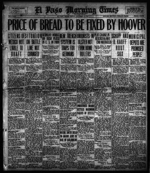Primary view of object titled 'El Paso Morning Times (El Paso, Tex.), Vol. 38TH YEAR, Ed. 1, Friday, October 12, 1917'.