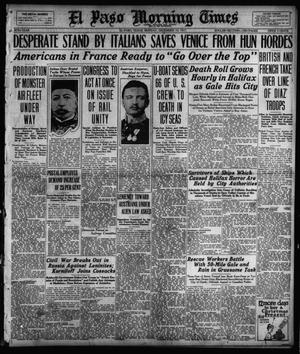 El Paso Morning Times (El Paso, Tex.), Vol. 38TH YEAR, Ed. 1, Monday, December 10, 1917