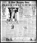 Thumbnail image of item number 1 in: 'El Paso Morning Times (El Paso, Tex.), Vol. 38TH YEAR, Ed. 1, Monday, April 8, 1918'.