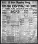 Thumbnail image of item number 1 in: 'El Paso Morning Times (El Paso, Tex.), Vol. 38TH YEAR, Ed. 1, Saturday, June 15, 1918'.