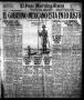 Primary view of El Paso Morning Times (El Paso, Tex.), Vol. 38TH YEAR, Ed. 1, Sunday, September 30, 1917
