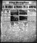Primary view of El Paso Morning Times (El Paso, Tex.), Vol. 38TH YEAR, Ed. 1, Sunday, October 7, 1917