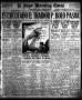Primary view of El Paso Morning Times (El Paso, Tex.), Vol. 38TH YEAR, Ed. 1, Wednesday, April 17, 1918