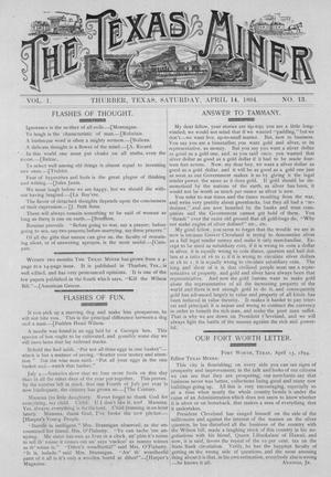 Primary view of object titled 'The Texas Miner, Volume 1, Number 13, April 14, 1894'.