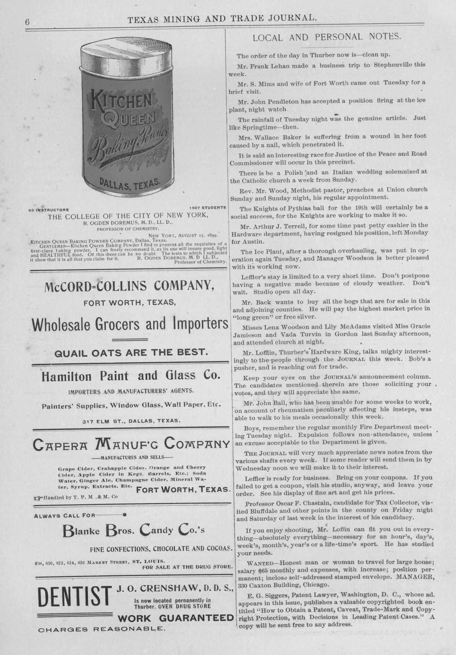 Texas Mining and Trade Journal, Volume 4, Number 30, Saturday, February 10, 1900
                                                
                                                    6
                                                
