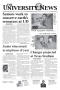 Thumbnail image of item number 1 in: 'The University News (Irving, Tex.), Vol. 33, No. 23, Ed. 1 Wednesday, April 28, 2004'.
