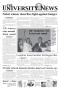 Primary view of The University News (Irving, Tex.), Vol. 34, No. 5, Ed. 1 Wednesday, October 6, 2004