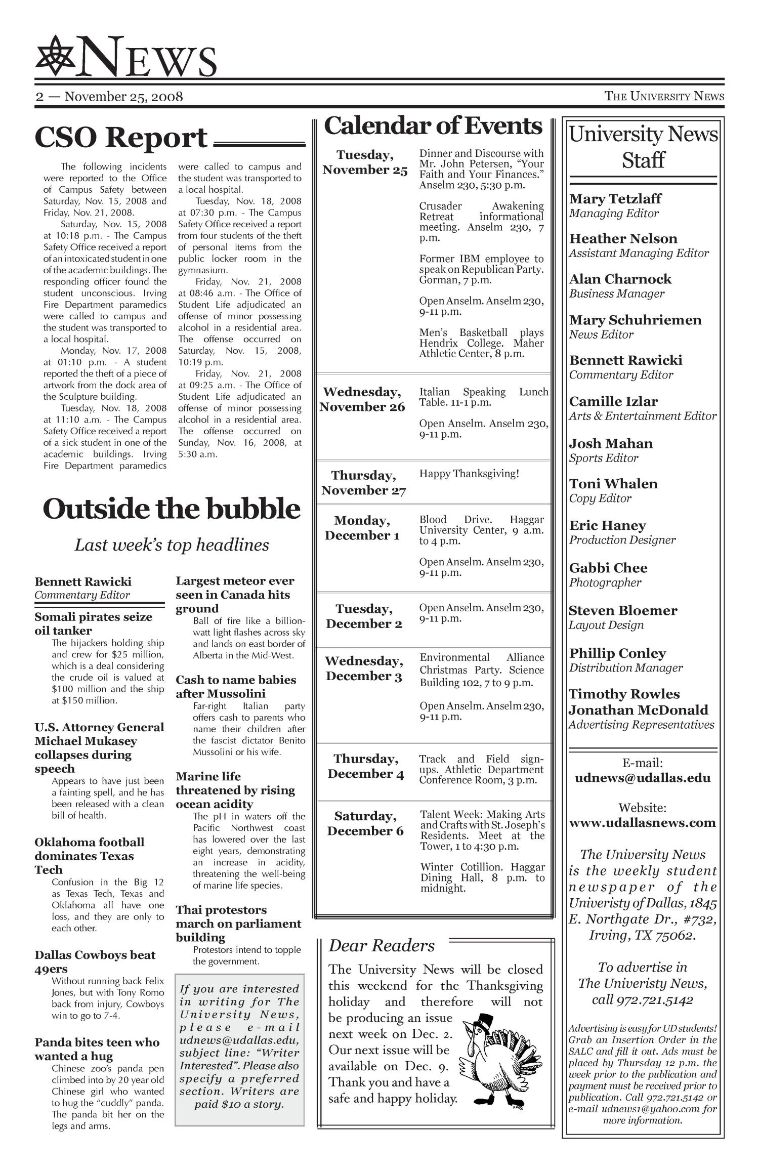 The University News (Irving, Tex.), Vol. 34, No. 11, Ed. 1 Tuesday, November 25, 2008
                                                
                                                    [Sequence #]: 2 of 12
                                                
