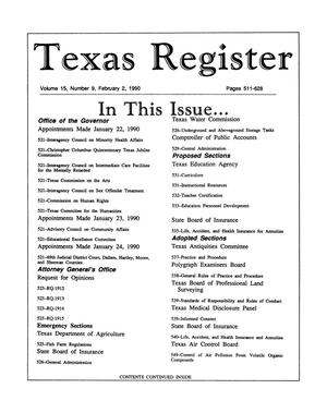 Primary view of object titled 'Texas Register, Volume 15, Number 9, Pages 511-628, February 2, 1990'.
