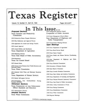 Primary view of object titled 'Texas Register, Volume 15, Number 31, Pages 2313-2377, April 24, 1990'.