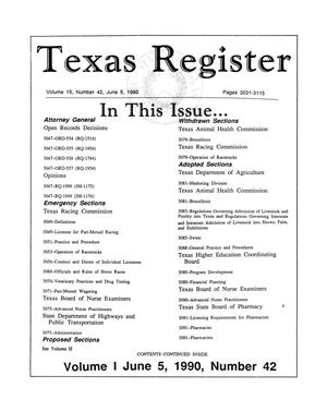 Primary view of object titled 'Texas Register, Volume 15, Number 42, (Volume I), Pages 3031-3115, June 5, 1990'.