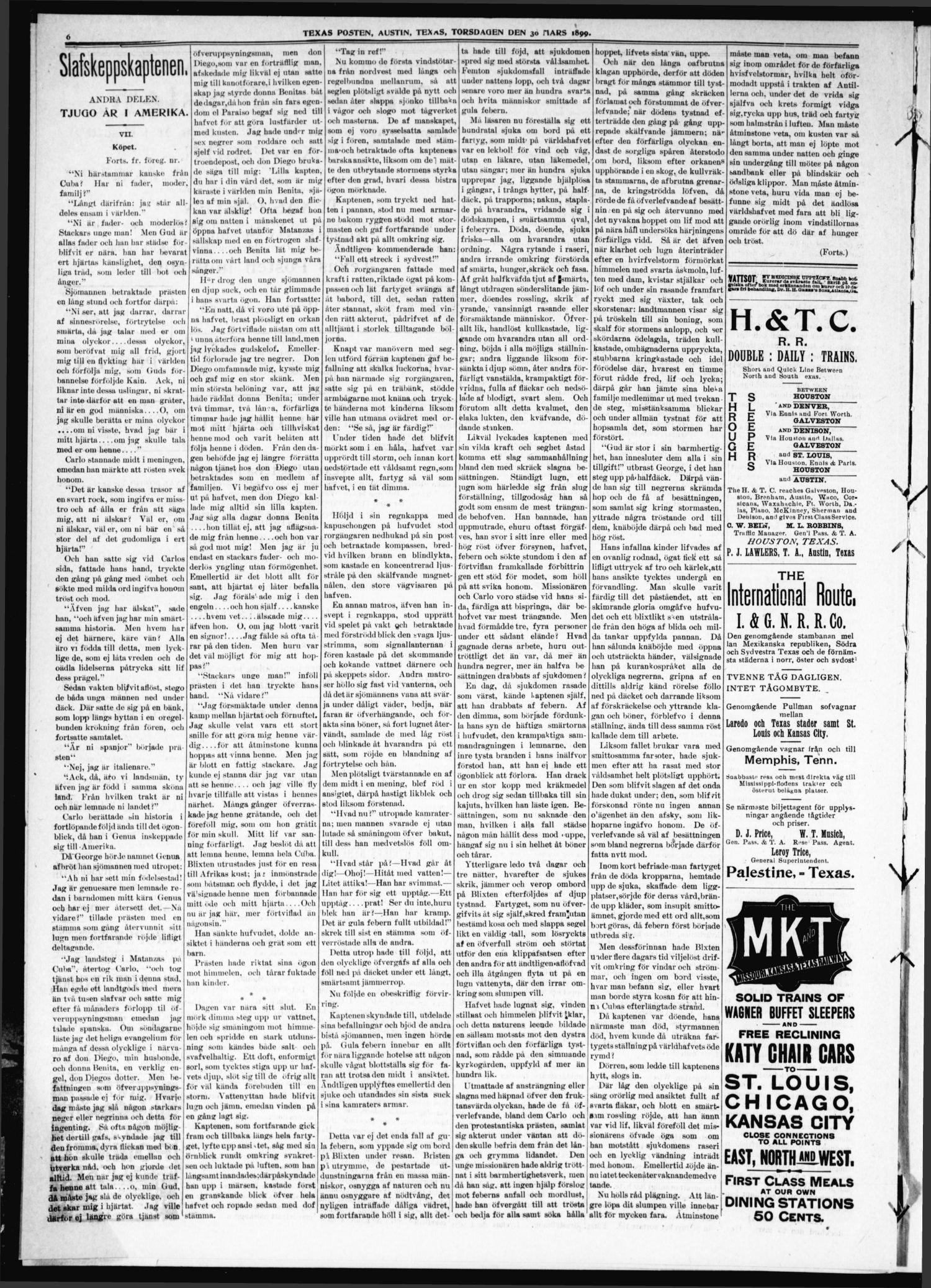 Texas Posten (Austin, Tex.), Vol. 4, No. 13, Ed. 1 Thursday, March 30, 1899
                                                
                                                    [Sequence #]: 6 of 8
                                                