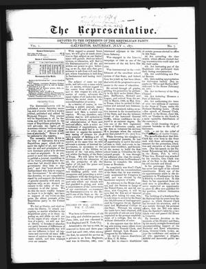 Primary view of object titled 'The Representative. (Galveston, Tex.), Vol. 1, No. 7, Ed. 1 Saturday, July 1, 1871'.