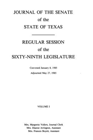 Primary view of object titled 'Journal of the Senate of the State of Texas, Regular Session of the Sixty-Ninth Legislature, Volume 1'.