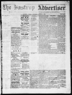 Primary view of object titled 'The Bastrop Advertiser (Bastrop, Tex.), Vol. 16, No. 30, Ed. 1 Saturday, June 21, 1873'.