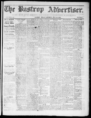 Primary view of object titled 'The Bastrop Advertiser (Bastrop, Tex.), Vol. 18, No. 29, Ed. 1 Saturday, June 26, 1875'.