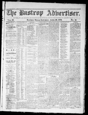 The Bastrop Advertiser (Bastrop, Tex.), Vol. 22, No. 21, Ed. 1 Saturday, April 26, 1879
