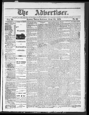 The Advertiser (Bastrop, Tex.), Vol. 22, No. 29, Ed. 1 Saturday, June 21, 1879