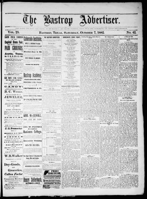 The Bastrop Advertiser (Bastrop, Tex.), Vol. 25, No. 42, Ed. 1 Saturday, October 7, 1882
