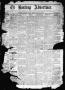 Newspaper: The Bastrop Advertiser (Bastrop, Tex.), Vol. 26, No. 34, Ed. 1 Saturd…
