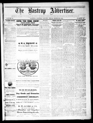 The Bastrop Advertiser (Bastrop, Tex.), Vol. 27, No. 13, Ed. 1 Saturday, March 29, 1884