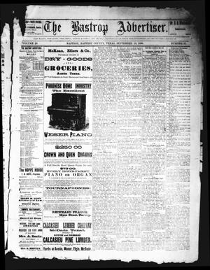 The Bastrop Advertiser (Bastrop, Tex.), Vol. 29, No. 37, Ed. 1 Saturday, September 18, 1886