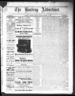 Primary view of The Bastrop Advertiser (Bastrop, Tex.), Vol. 29, No. 41, Ed. 1 Saturday, October 16, 1886
