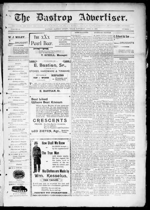 Primary view of object titled 'The Bastrop Advertiser (Bastrop, Tex.), Vol. 46, No. 7, Ed. 1 Saturday, April 16, 1898'.