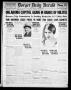 Newspaper: Borger Daily Herald (Borger, Tex.), Vol. 2, No. 30, Ed. 1 Wednesday, …