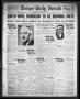 Newspaper: Borger Daily Herald (Borger, Tex.), Vol. 2, No. 187, Ed. 1 Friday, Ju…