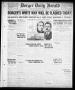 Newspaper: Borger Daily Herald (Borger, Tex.), Vol. 3, No. 20, Ed. 1 Monday, Dec…