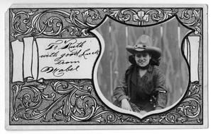 Primary view of object titled '[Greeting Card From Cowgirl] Mabel Hamilton, C. 1920'.