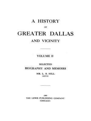 A History of Greater Dallas and Vicinity: Volume 2