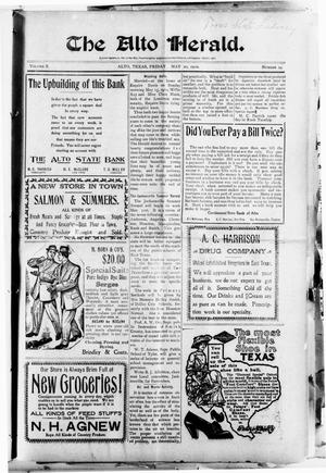 The Alto Herald (Alto, Tex.), Vol. 10, No. 24, Ed. 1 Friday, May 20, 1910