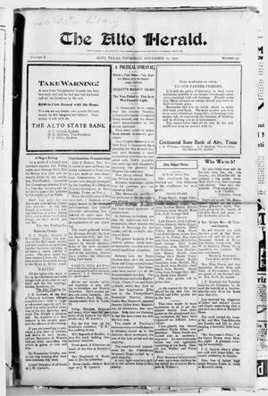 Primary view of object titled 'The Alto Herald (Alto, Tex.), Vol. 10, No. 49, Ed. 1 Thursday, November 10, 1910'.