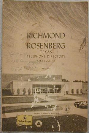 Richmond and Rosenberg, Texas Telephone Directory, 1964