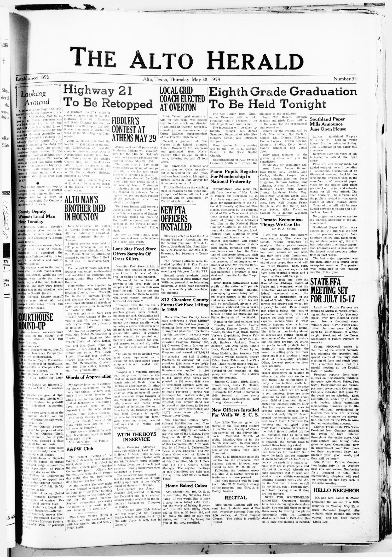 The Alto Herald (Alto, Tex.), No. 51, Ed. 1 Thursday, May 28, 1959
                                                
                                                    [Sequence #]: 1 of 8
                                                