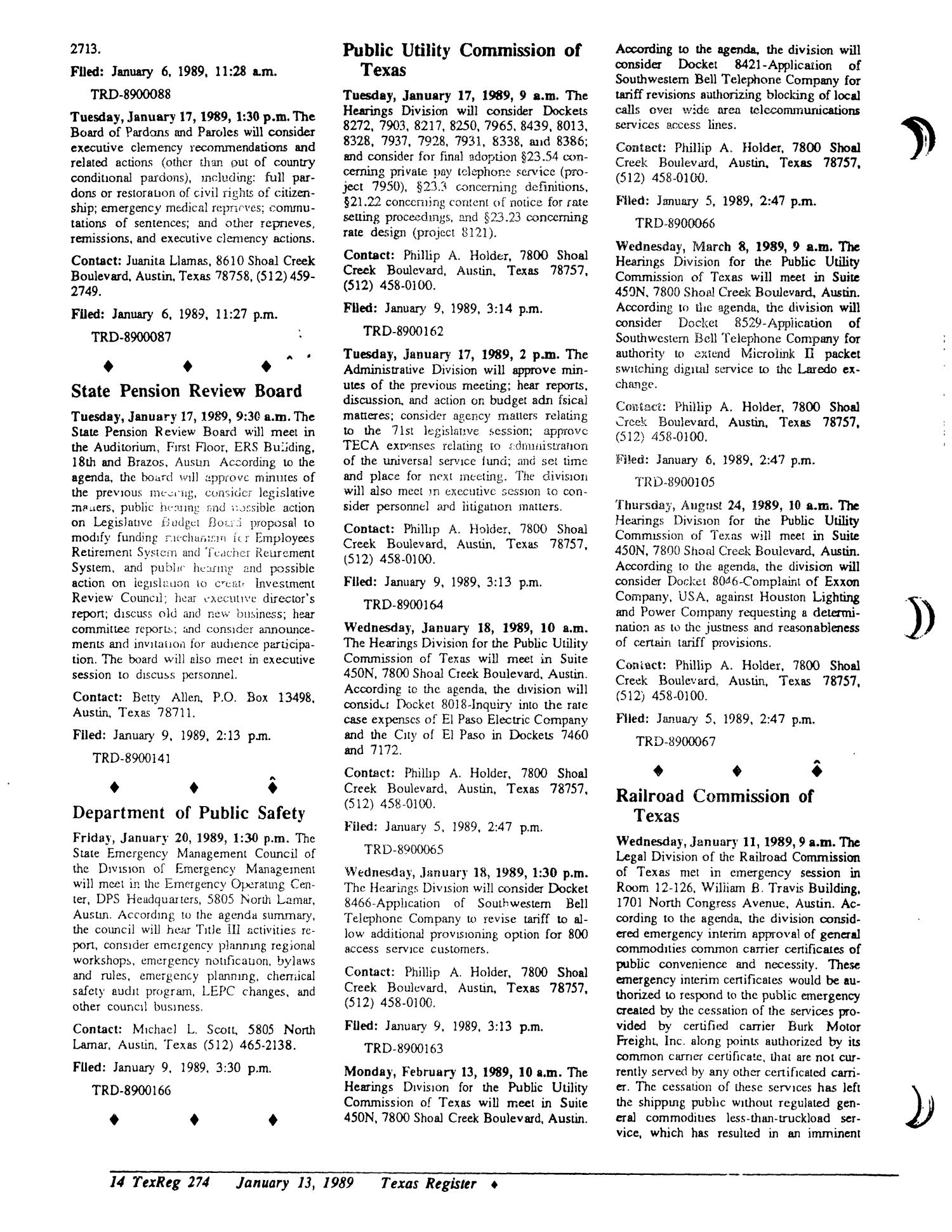 Texas Register, Volume 14, Number 4, Pages 235-293, January 13, 1989
                                                
                                                    274
                                                