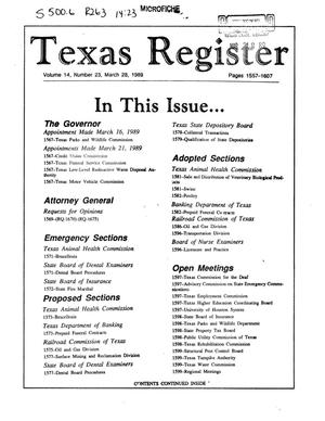 Texas Register, Volume 14, Number 23, Pages 1557-1607, March 28, 1989
