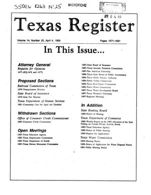 Texas Register, Volume 14, Number 25, Pages 1671-1691, April 4, 1989