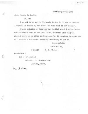 [Transcript of letter from W. B. White to Stephen F. Austin, February 24, 1830]