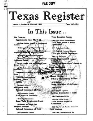 Texas Register, Volume 13, Number 25, Pages 1473-1510, March 29, 1988