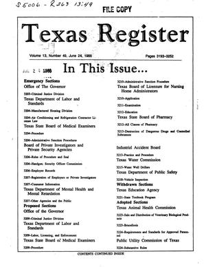 Texas Register, Volume 13, Number 49, Pages 3193-3252, June 24, 1988