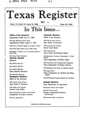 Texas Register, Volume 13, Number 63, Pages 4011-4086, August 16, 1988