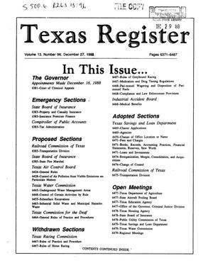 Texas Register, Volume 13, Number 96, Pages 6371-6487, December 27, 1988