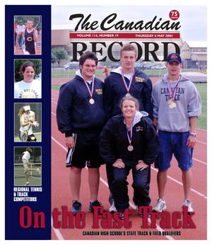 The Canadian Record (Canadian, Tex.), Vol. 114, No. 19, Ed. 1 Thursday, May 6, 2004
